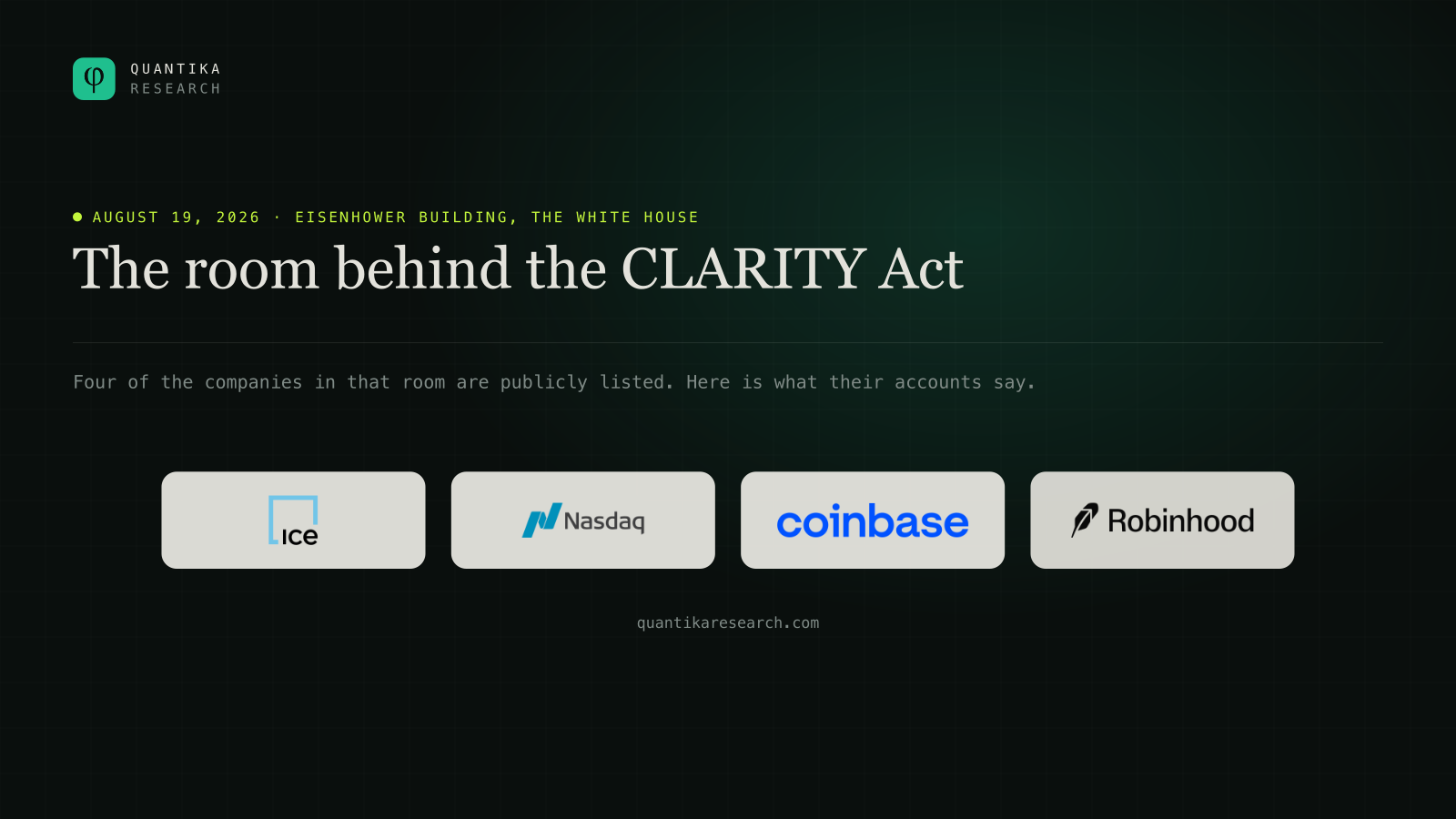The August 19, 2026 event at the Eisenhower Executive Office Building on the White House complex, with the logos of Intercontinental Exchange, Nasdaq, Coinbase and Robinhood.
